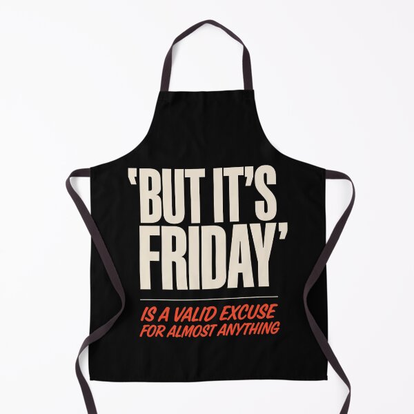 Item preview, Pero es viernes. Es una excusa válida. Chiste divertido sobre el trabajo. designed and sold by Say It With Ink.
