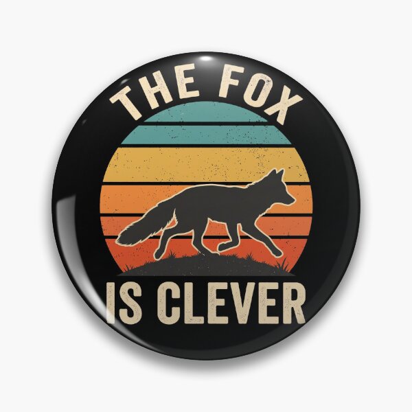 Item preview, The Fox Is Clever Wildlife Animal Lover designed and sold by theandroidvivz.