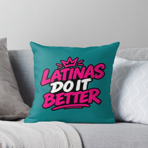 Item preview, Latinas Do It Better – Bold Latina Statement Design designed and sold by Pickmash.