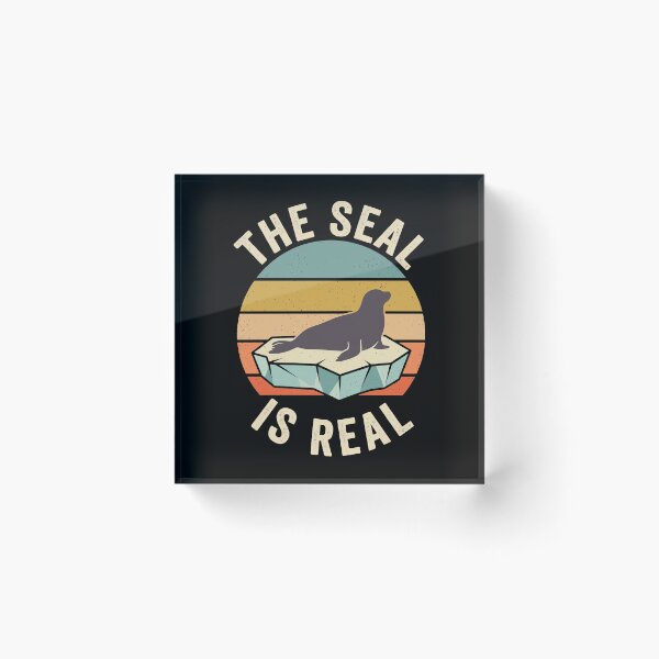Item preview, The Seal Is Real Funny Marine Animal Meme Wildlife Lover designed and sold by theandroidvivz.
