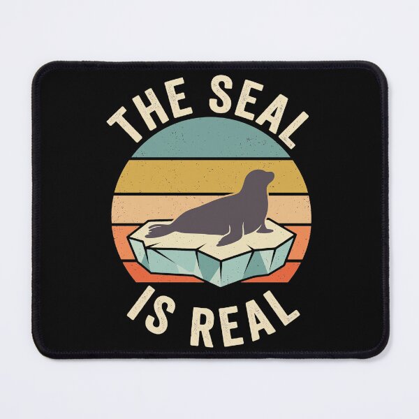 Item preview, The Seal Is Real Funny Marine Animal Meme Wildlife Lover designed and sold by theandroidvivz.
