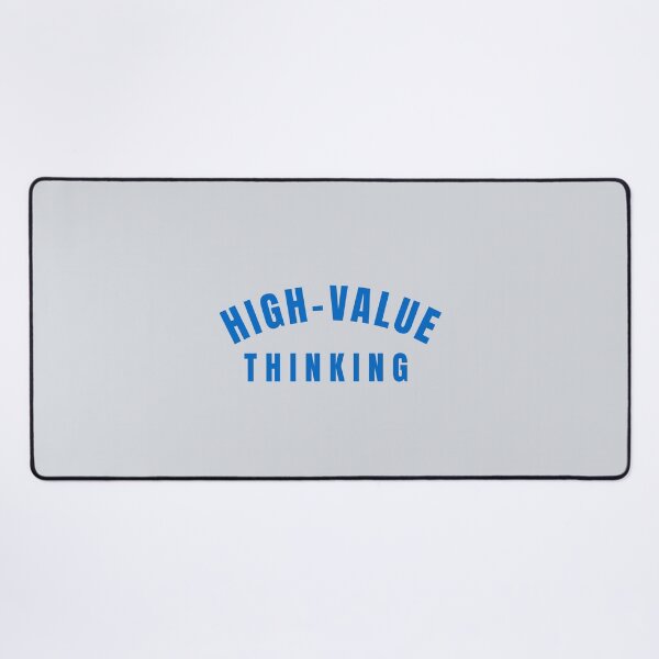 Item preview, High Value Thinking-V3 designed and sold by CHIEF-HAT STORE.