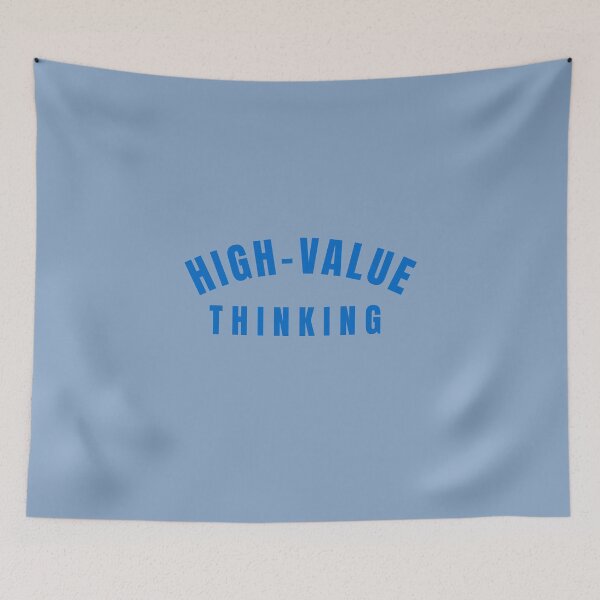 Item preview, High Value Thinking-V3 designed and sold by CHIEF-HAT STORE.