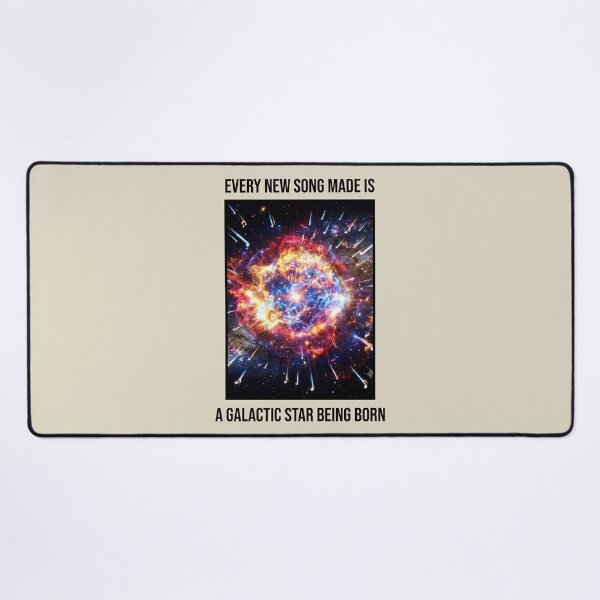 Item preview, Every New Song Made Is A Galactic Star Being Born designed and sold by DTTG-Co.