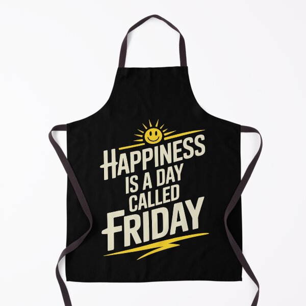 Item preview, Happiness Is A Day Called Friday Positive Weekend Quote designed and sold by Say It With Ink.