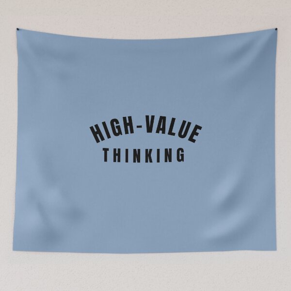 Item preview, High Value Thinking-V4 designed and sold by CHIEF-HAT STORE.