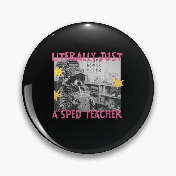 Item preview, Literally Just A Sped Teacher Raccoon designed and sold by leevekaArt.
