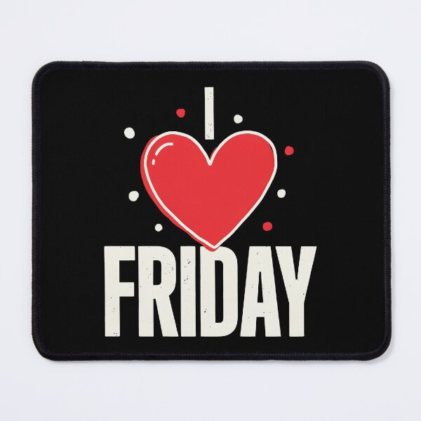 Item preview, I Love Friday Heart Graphic Weekend Lover designed and sold by Say It With Ink.