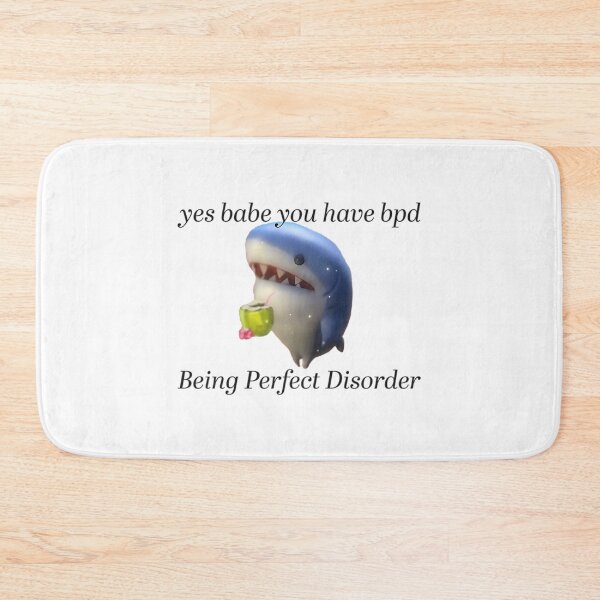 Item preview, Bpd Shark Funny Meme Sticker designed and sold by IdealiftsArt.