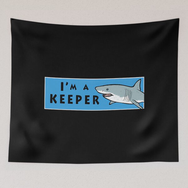 Item preview, Im A Keeper Shark Design designed and sold by IdealiftsArt.