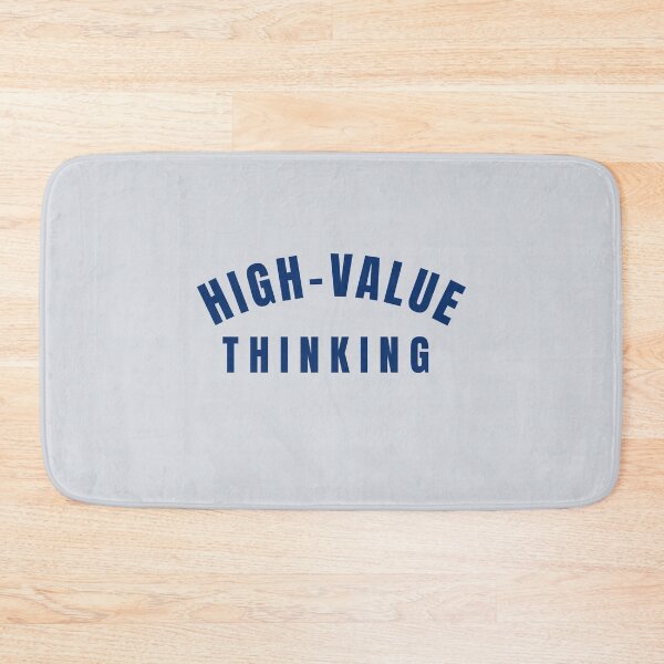 Item preview, High Value Thinking designed and sold by CHIEF-HAT STORE.