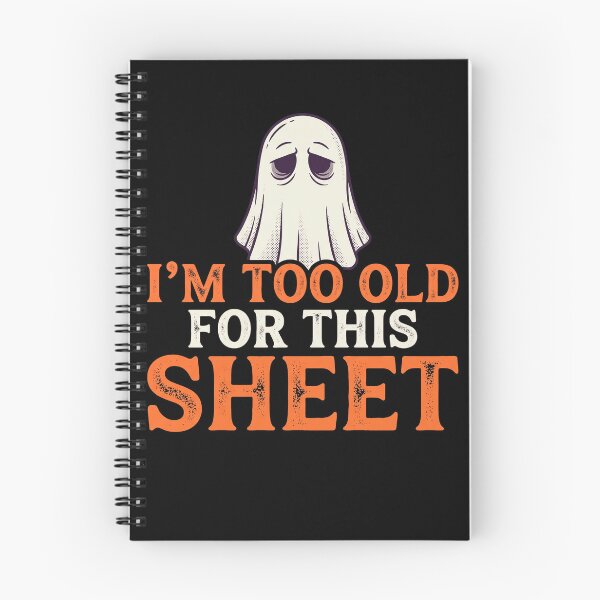 Item preview, Exhausted Ghost Too Old For This Sheet Halloween designed and sold by MizoX7.