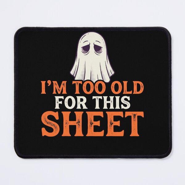 Item preview, Exhausted Ghost Too Old For This Sheet Halloween designed and sold by MizoX7.