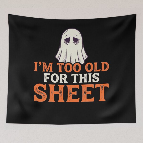 Item preview, Exhausted Ghost Too Old For This Sheet Halloween designed and sold by MizoX7.