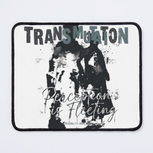 Item preview, Transmutation Into Reality designed and sold by TATOXIDE.