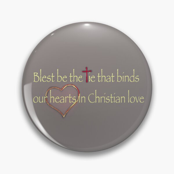 Item preview, Blest Be the Tie that Binds  designed and sold by TheGoodBook2.