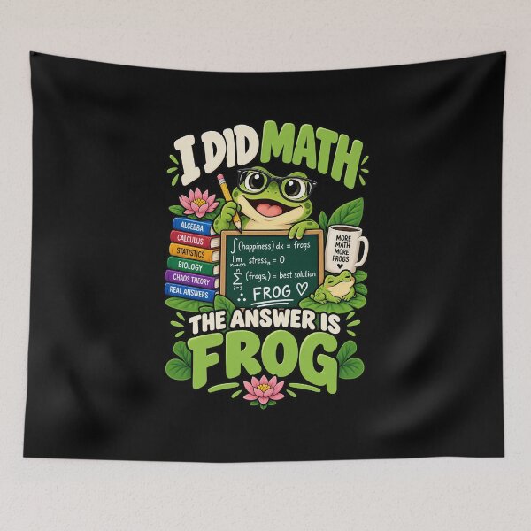 Item preview, I Did Math The Answer Is Frog .. Funny Math Frog designed and sold by Ridaelb.