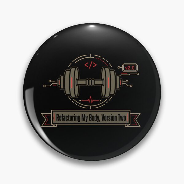 Item preview, Refactoring My Body Version 2.0 Funny Programmer Fitness Gym Workout designed and sold by EpicInks24.