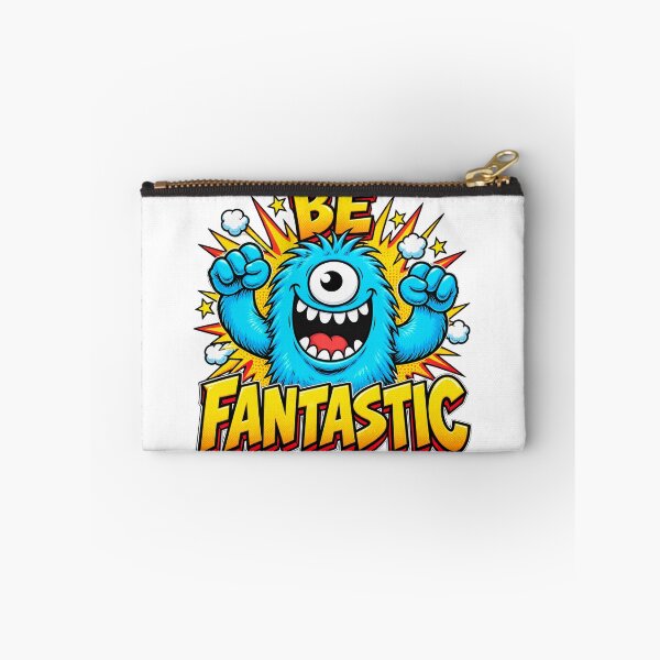 Item preview, Be Fantastic  designed and sold by MagicFez.