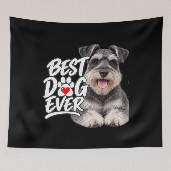 Item preview, Best Dog Ever Schnauzer  designed and sold by OurFunnyDesigns.