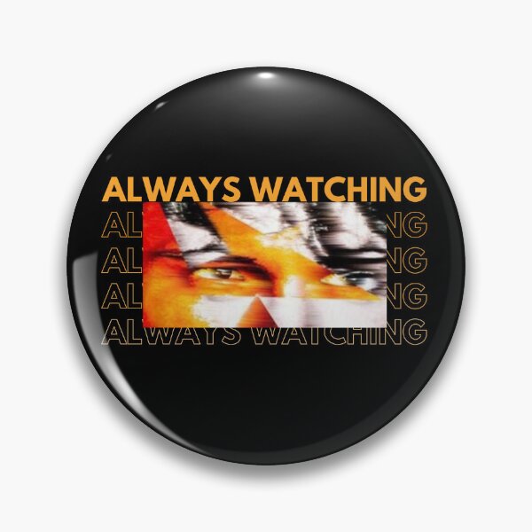 Item preview, Always Watching. designed and sold by SillyGoose-Shop.