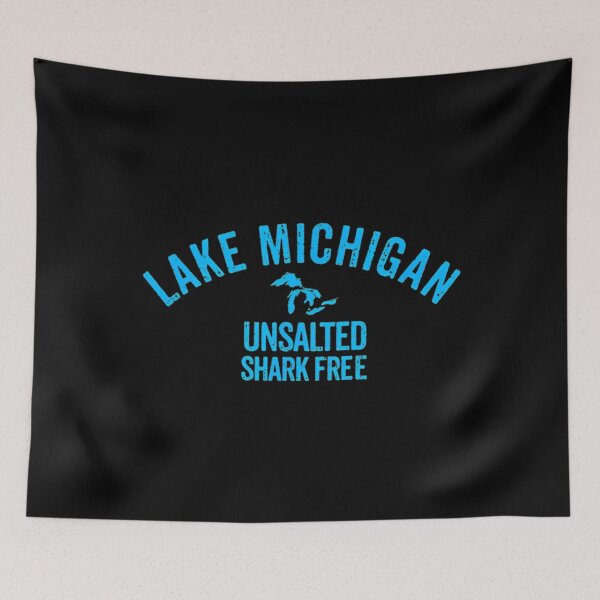 Item preview, Lake Michigan Unsalted Shark Free designed and sold by TondaDasilva.