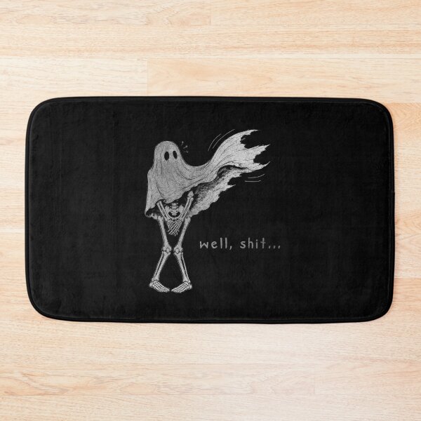 Item preview, WELL SHIT SKELETON HALLOWEEN FUNNY designed and sold by delllsdesigns.