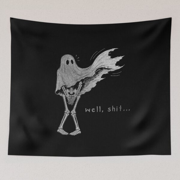 Item preview, WELL SHIT SKELETON HALLOWEEN FUNNY designed and sold by delllsdesigns.