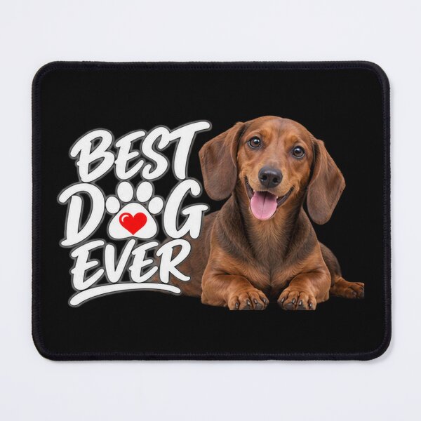 Item preview, Best Dog Ever Dachshund  designed and sold by OurFunnyDesigns.