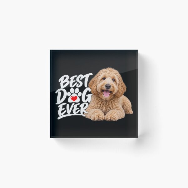 Item preview, Best Dog Ever Doodle Goldendoodle Labradoodle designed and sold by OurFunnyDesigns.