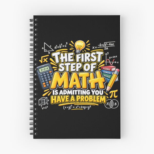 Item preview, The First Step of Math Is Admitting You Have a Problem Funny Math Teacher Student Humor designed and sold by 76Valeria.