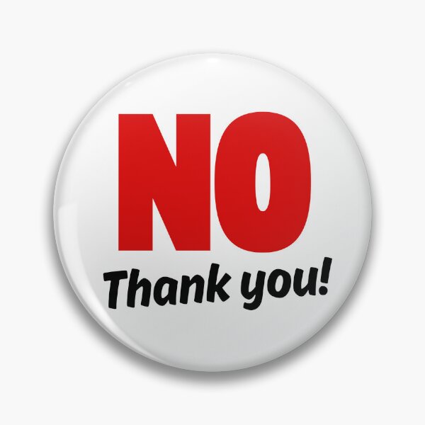 Item preview, No Thank You! designed and sold by girliepops.