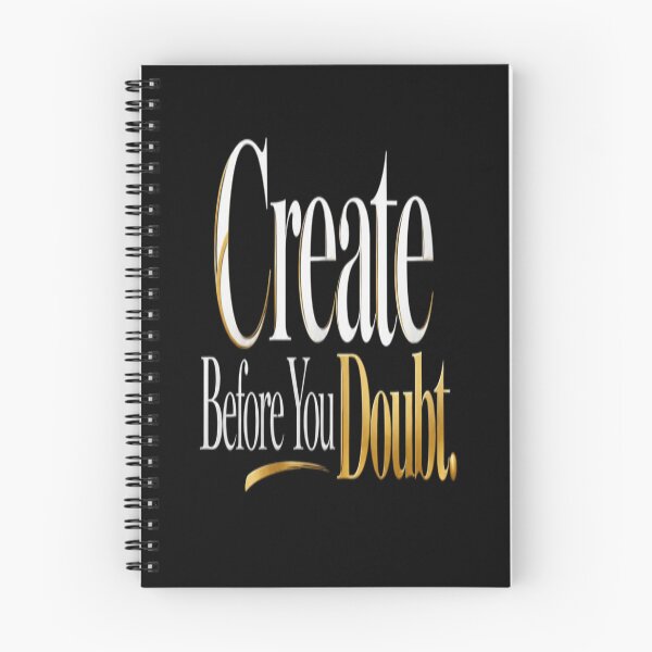 Item preview, Create Before You Doubt – Motivational Creative Mindset Quote designed and sold by v6ziix.