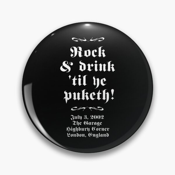 Item preview, The Garage Highbury Corner - July 3 2002 - Rock And Drink Til Ye Puketh designed and sold by lightylegal.