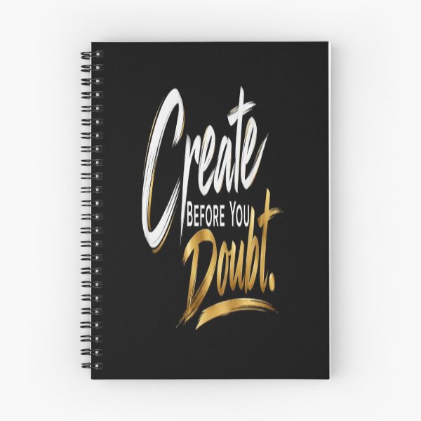 Item preview, Create Before You Doubt  Motivational Creative Mindset Quote designed and sold by v6ziix.