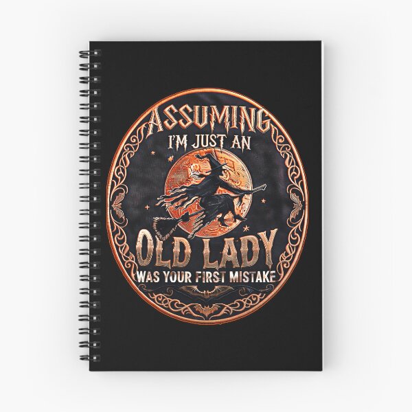 Item preview, Witch Graphic Funny Assuming I'm Just an Old Lady Was Your First Mistake Halloween designed and sold by gear-posters.