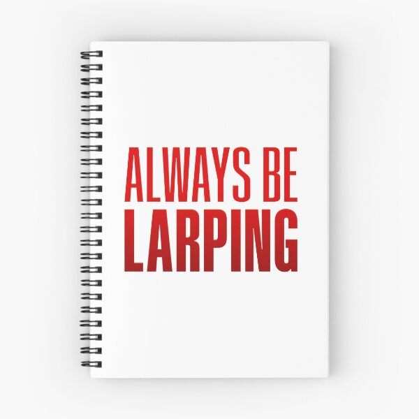 Item preview, Always Be Larping, Red designed and sold by Memes N Lore .