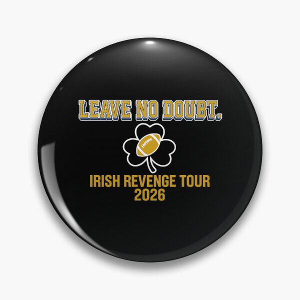 Item preview, Notre Dame Fighting Irish - Leave No Doubt - Irish Revenge Tour 2026 designed and sold by lightylegal.