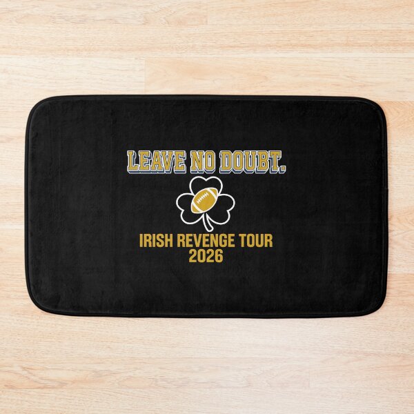 Item preview, Notre Dame Fighting Irish - Leave No Doubt - Irish Revenge Tour 2026 designed and sold by lightylegal.