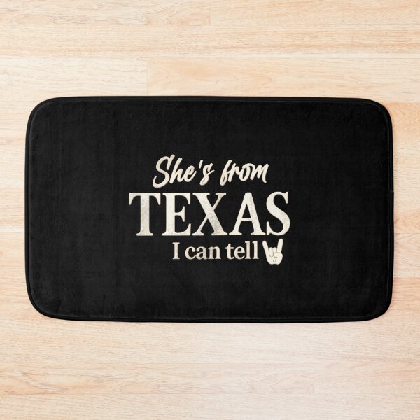 Item preview, She’s From Texas I Can Tell designed and sold by lightylegal.