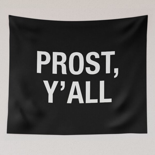 Item preview, Prost Y'All designed and sold by lightylegal.