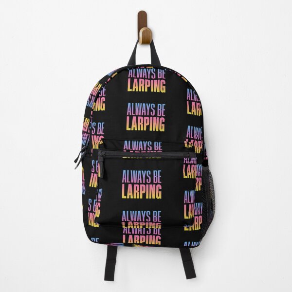 Item preview, Always Be Larping, Neon Sunset designed and sold by Memes N Lore .