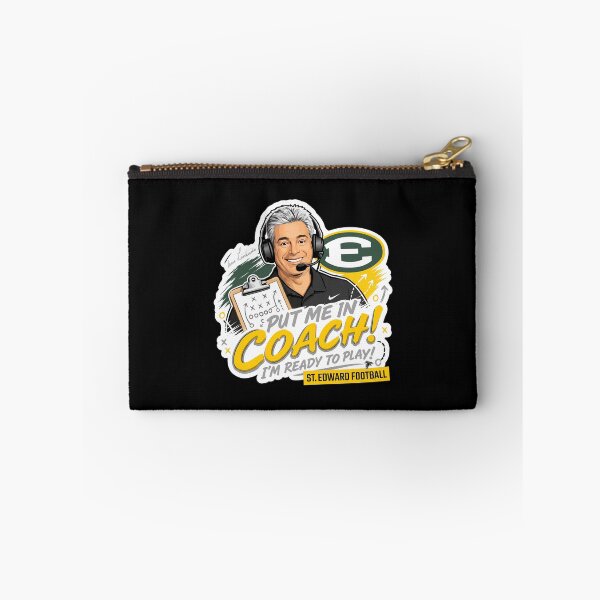 Item preview, St Edward Football - Put Me In Coach I Am Ready To Play designed and sold by lightylegal.