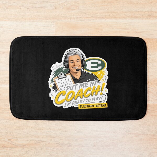 Item preview, St Edward Football - Put Me In Coach I Am Ready To Play designed and sold by lightylegal.