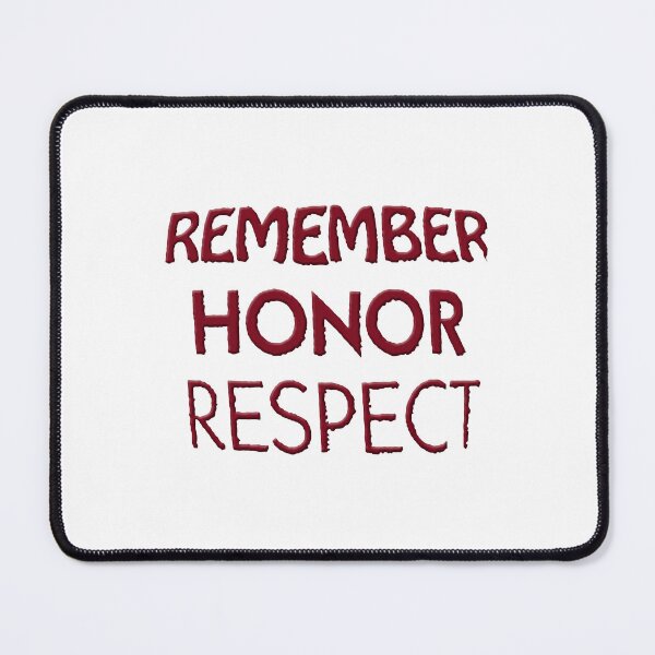 Item preview, Remember Honor Respect designed and sold by lightylegal.