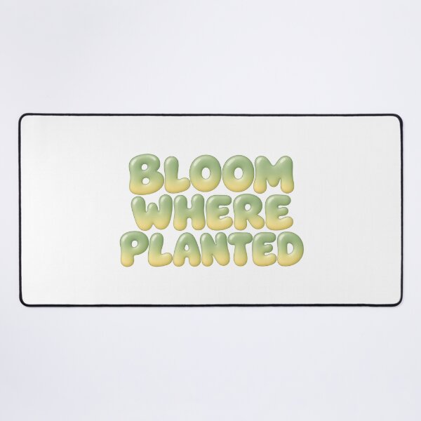 Item preview, Bloom Where Planted Pastel Bubble Text designed and sold by Inkworksbyshery.