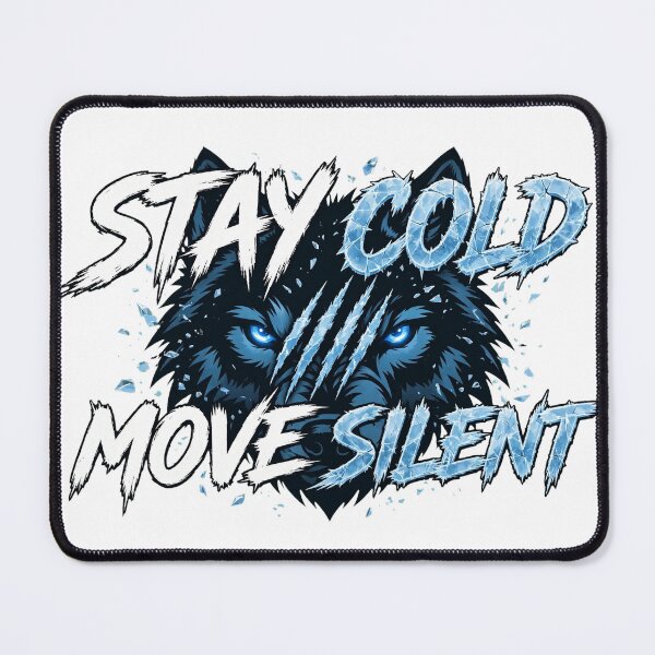 Item preview, STAY COLD MOVE SILENT - Icy Blue Wolf Eyes Claw Marks Motivational designed and sold by VYBE DARK Studio.