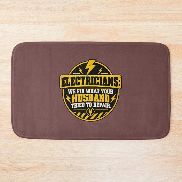 Item preview, Electrician Humor Badge – “We Fix What Your Husband Tried to Repair” designed and sold by DesignHouse07.