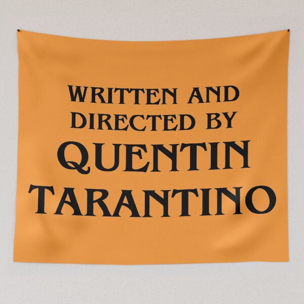 Item preview, Written and Directed by Quentin Tarantino designed and sold by ItsMeRuva.