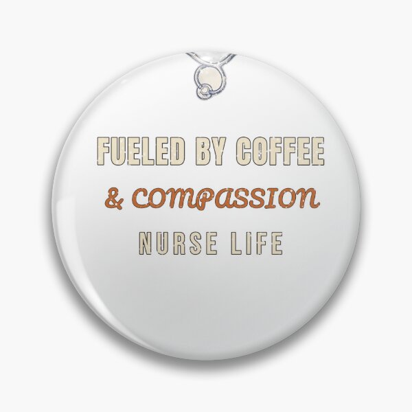 Item preview, Fueled by Coffee and Compassion Nurse Life T-Shirt designed and sold by Worn and Witty.